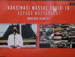 Serentak Dibuka Presiden Secara Virtual, Vaksinasi Massal Hari Bhayangkara Polda Riau Targetkan 30.366