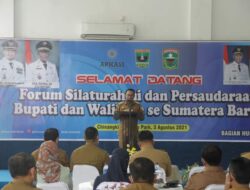 Forum Silaturahmi dan Persaudaraan Digagas Langsung Korwil APKASI Provinsi Sumatera Barat