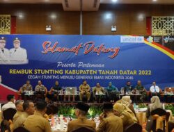 Ketua Tim Percepatan Penanggulangan Stunting di Tanah Datar Menghadiri Rembuk Stunting Kabupaten Tanah Datar 2022