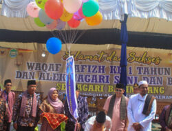 Pencanangkan Nagari Balimbing Rambatan Sebagai Nagari Tahfiz Ditandai Pelepasan Balon dan Penandatangan Prasasti