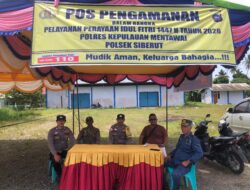 Pos PAM Lebaran Siberut Aman, Arus Mudik terkendali