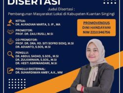 Bupati Kuansing Suhardiman Amby, Dijadwalkan Jadi Penguji Eksternal Disertasi Doktor di Universitas Riau